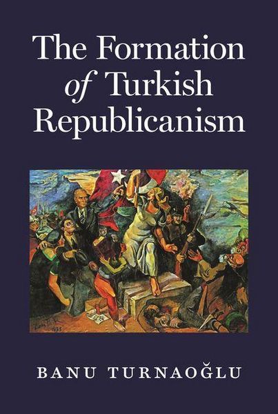 Produktbild: Formation of Turkish Republicanism