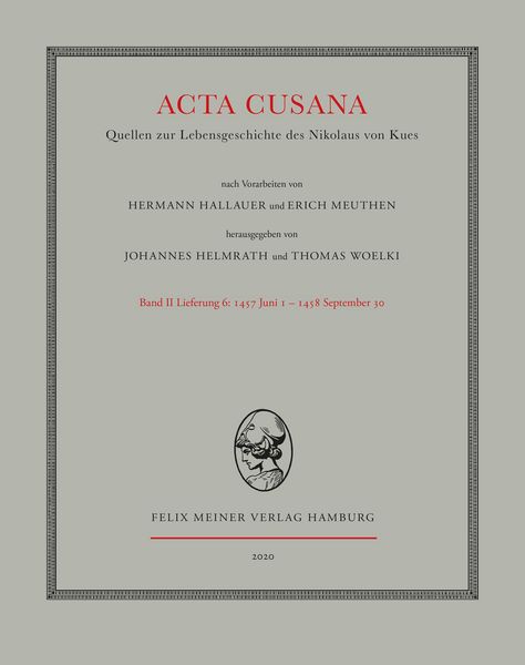 Produktbild: Acta Cusana. Quellen zur Lebensgeschichte des Nikolaus von Kues. Band II, Lieferung 6