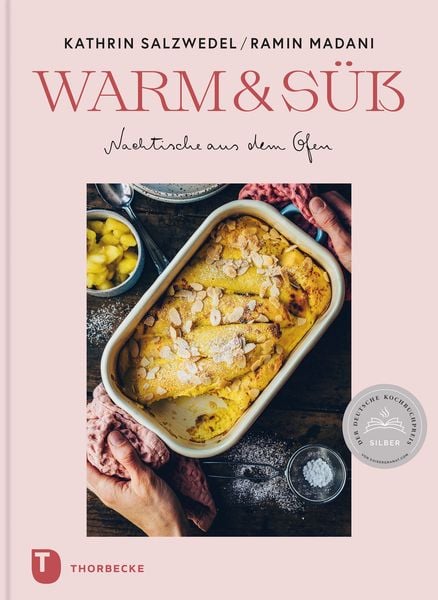 Produktbild: Warm & süß – Nachtische aus dem Ofen