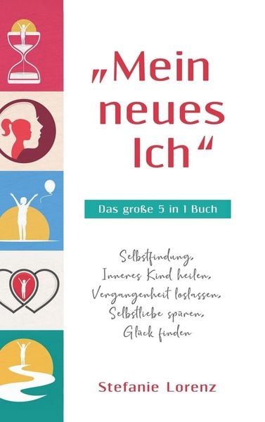 Produktbild: "Mein neues Ich" - Das gro&szlig;e 5 in 1 Buch