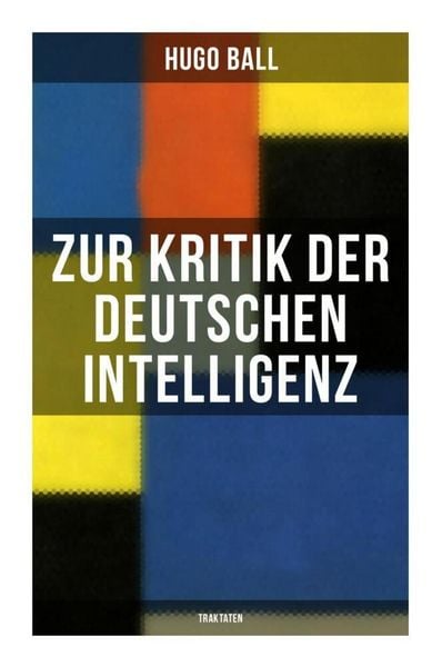 Produktbild: Zur Kritik der deutschen Intelligenz (Traktaten)