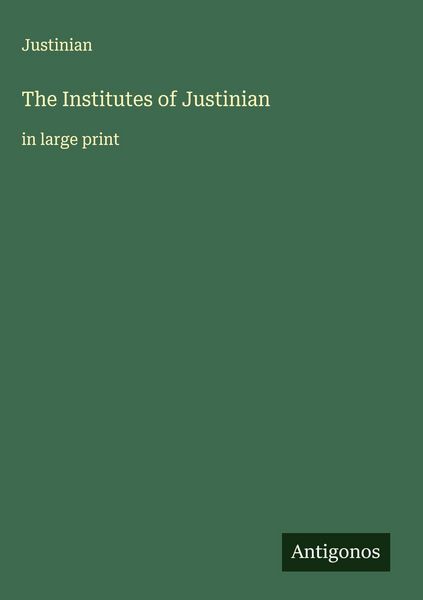 Produktbild: The Institutes of Justinian