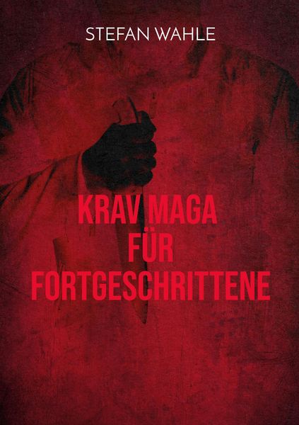 Produktbild: Krav Maga f&uuml;r Fortgeschrittene