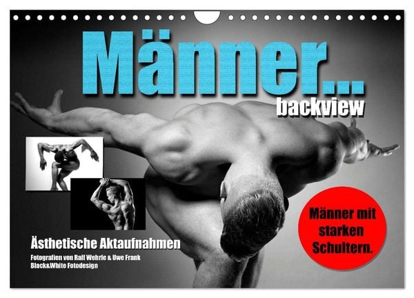 Männer... backview (Wandkalender 2025 DIN A4 quer), CALVENDO Monatskalender