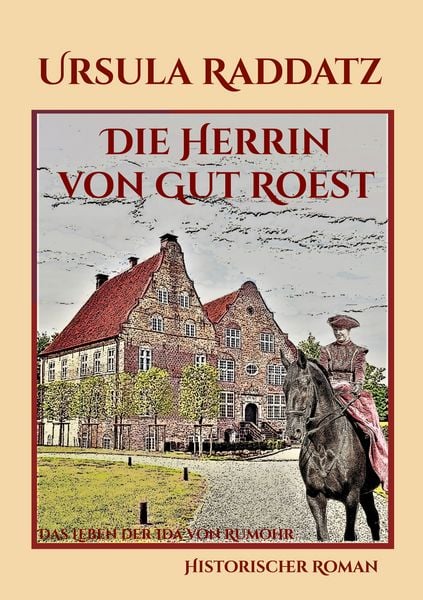 Produktbild: Die Herrin von Gut Roest