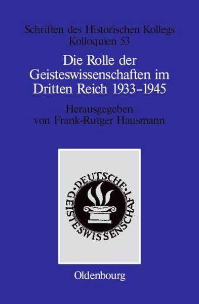 Produktbild: Die Rolle der Geisteswissenschaften im Dritten Reich 1933-1945