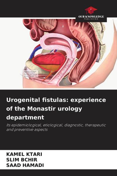 Produktbild: Urogenital fistulas: experience of the Monastir urology department
