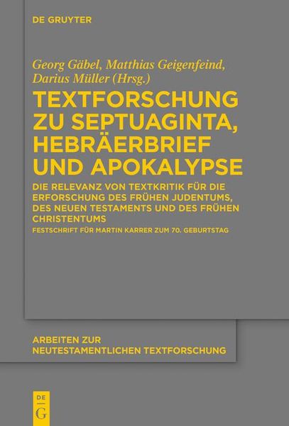 Produktbild: Textforschung zu Septuaginta, Hebr&auml;erbrief und Apokalypse