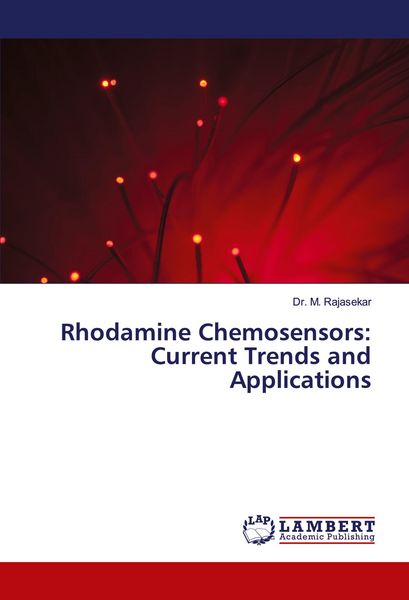 Produktbild: Rhodamine Chemosensors: Current Trends and Applications