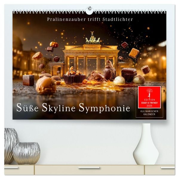 Süße Skyline Symphonie (hochwertiger Premium Wandkalender 2025 DIN A2 quer), Kunstdruck in Hochglanz