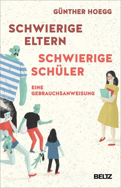 Produktbild: Schwierige Eltern, schwierige Sch&uuml;ler
