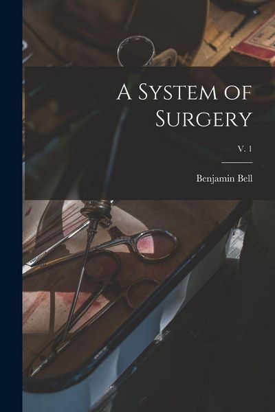 Produktbild: A System of Surgery; v. 1