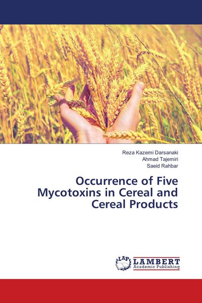 Produktbild: Occurrence of Five Mycotoxins in Cereal and Cereal Products