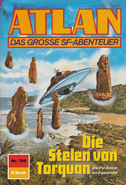 Produktbild: Atlan 769: Die Stelen von Torquan