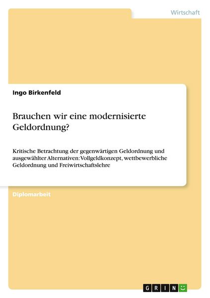 Produktbild: Brauchen wir eine modernisierte Geldordnung?