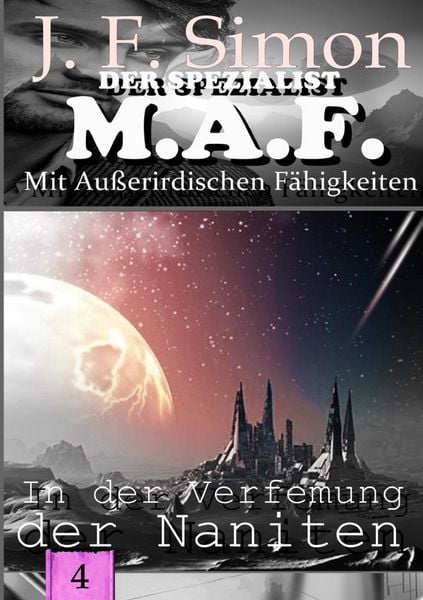Produktbild: Der Spezialist M.A.F. / In der Verfemung der Naniten