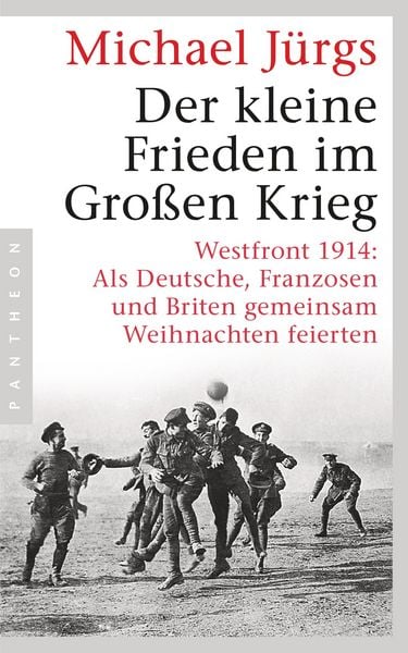 Produktbild: Der kleine Frieden im Gro&szlig;en Krieg