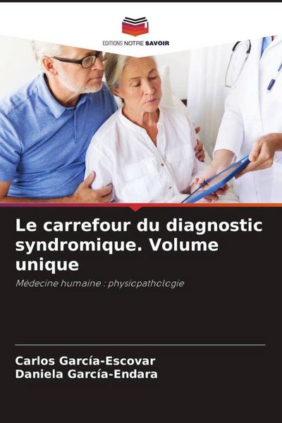 Produktbild: Le carrefour du diagnostic syndromique. Volume unique