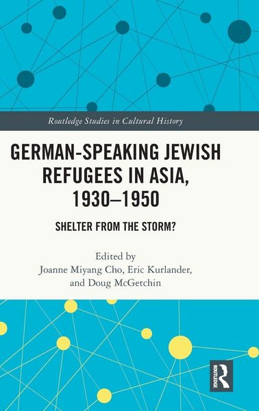 Produktbild: German-Speaking Jewish Refugees in Asia, 1930-1950