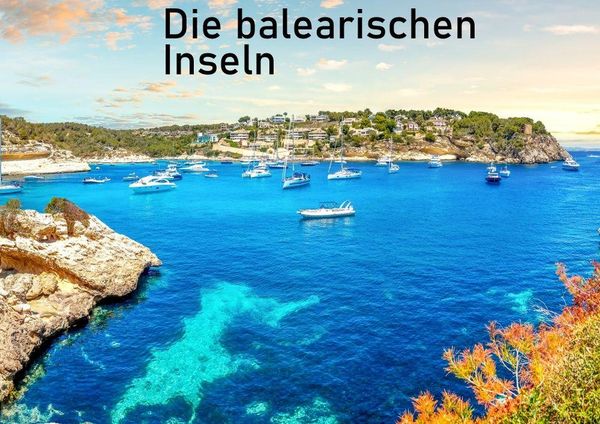 Produktbild: Die balearischen Inseln Ibiza, Mallorca, Menorca