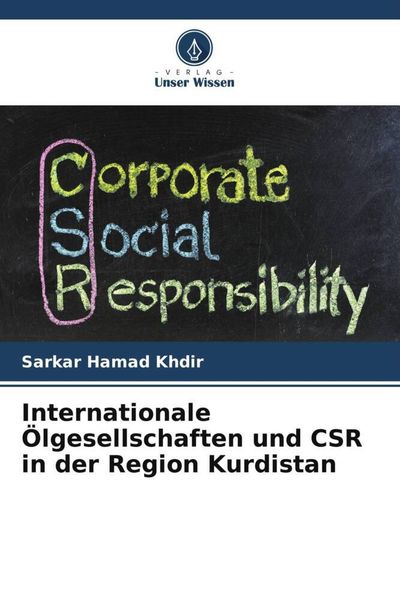 Produktbild: Internationale &Ouml;lgesellschaften und CSR in der Region Kurdistan