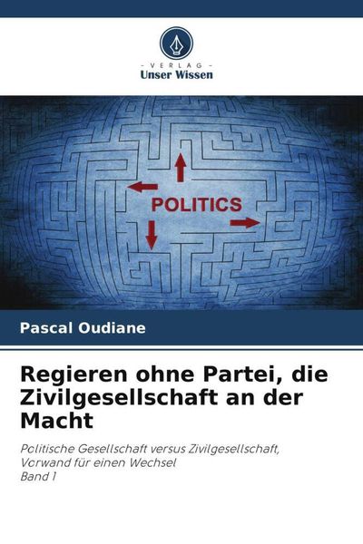 Produktbild: Regieren ohne Partei, die Zivilgesellschaft an der Macht