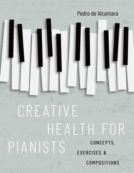 Produktbild: Creative Health for Pianists