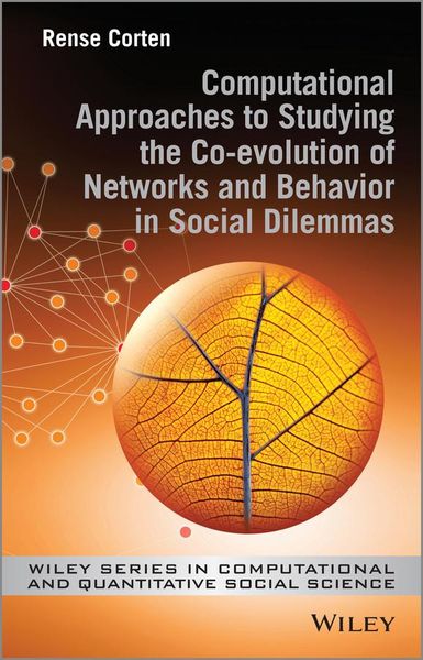 Produktbild: Computational Approaches to Studying the Co-evolution of Networks and Behavior in Social Dilemmas