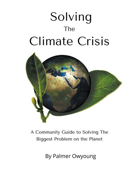Produktbild: Solving the Climate Crisis - A Community Guide to Solving the Biggest Problem On the Planet