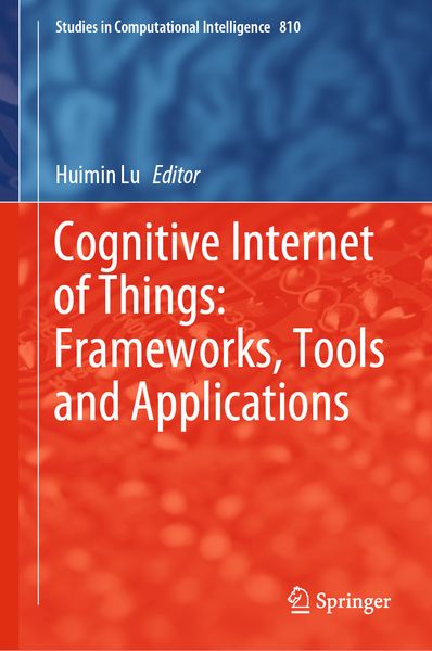Produktbild: Cognitive Internet of Things: Frameworks, Tools and Applications