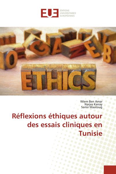 Produktbild: R&eacute;flexions &eacute;thiques autour des essais cliniques en Tunisie