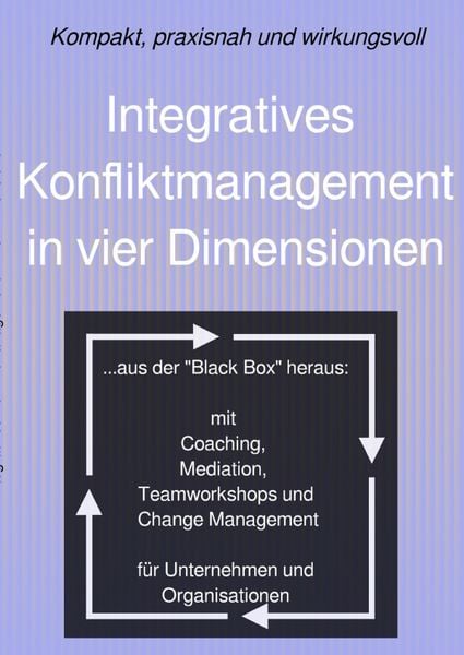 Produktbild: Integratives Konfliktmanagement in vier Dimensionen