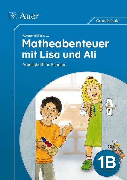 Produktbild: Komm mit ins Matheabenteuer mit Lisa und Ali Kl.1B