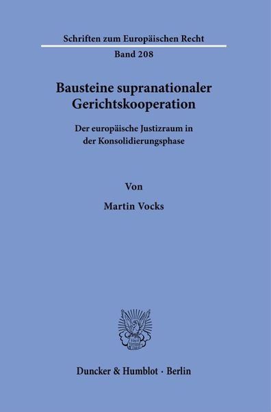 Produktbild: Bausteine supranationaler Gerichtskooperation.