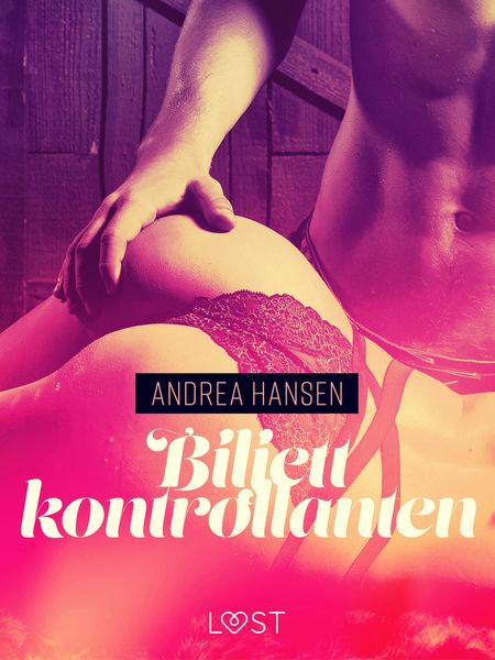 Produktbild: Biljettkontrollanten - erotisk novell