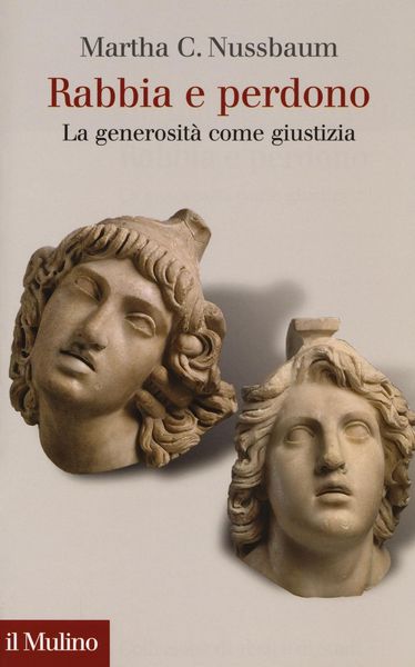 Produktbild: Rabbia e perdono. La generosit&agrave; come giustizia