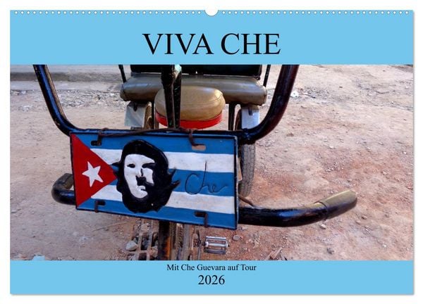 Produktbild: VIVA CHE - Mit Che Guevara auf Tour (Wandkalender 2026 DIN A2 quer), CALVENDO Monatskalender