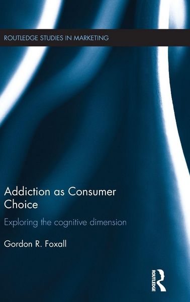 Produktbild: Addiction as Consumer Choice