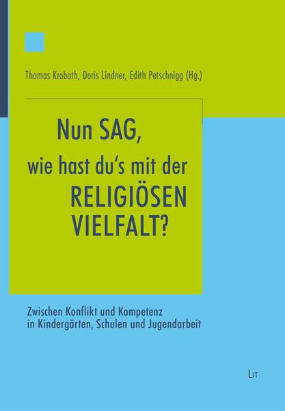 Produktbild: 'Nun sag, wie hast du's mit der religi&ouml;sen Vielfalt?'