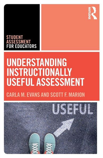 Produktbild: Understanding Instructionally Useful Assessment