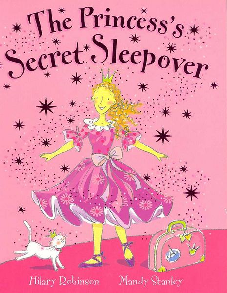 Produktbild: Robinson, H: The Princess's Secret Sleepover