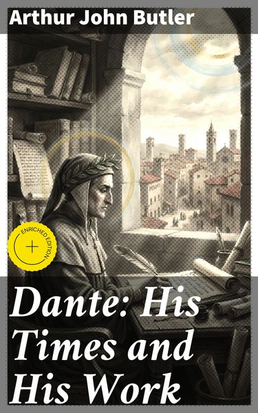 Produktbild: Dante: His Times and His Work