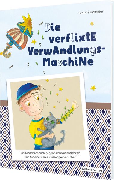 Produktbild: Die verflixte Verwandlungsmaschine