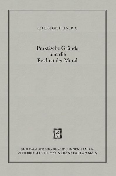 Produktbild: Praktische Gründe und die Realität der Moral