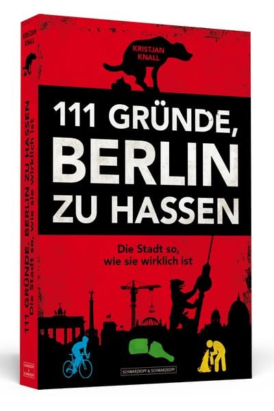 Produktbild: 111 Gr&uuml;nde, Berlin zu hassen