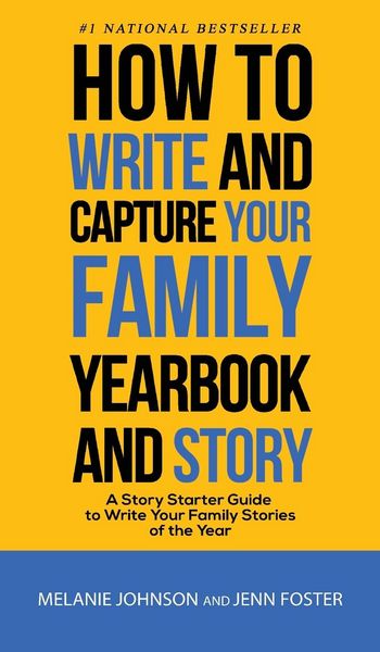 Produktbild: How to Write and Capture Your Family Yearbook and Story