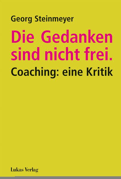 Produktbild: Die Gedanken sind nicht frei.