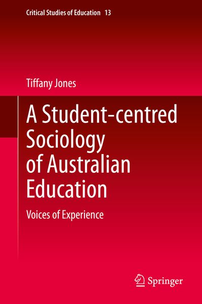 Produktbild: A Student-centred Sociology of Australian Education