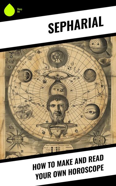 Produktbild: How to Make and Read Your Own Horoscope