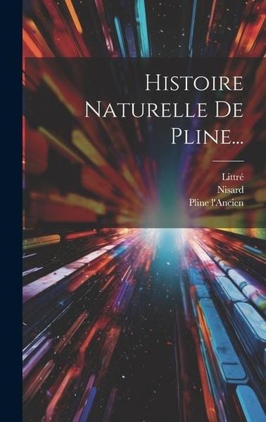 Produktbild: Histoire Naturelle De Pline...